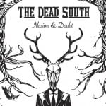 The Dead South