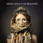 Sarah_Lesch_Da_draussen