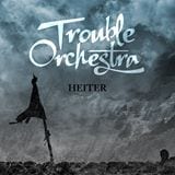 Ticketverlosung: Trouble Orchestra