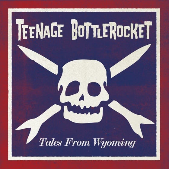 Album der Woche: Teenage Bottlerocket