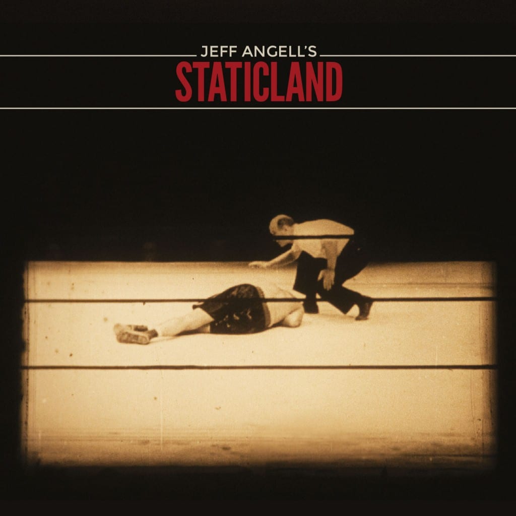 Jeff Angell`s Staticland: Walking weiter