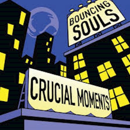 Bouncing Souls: 30 Crucial Moments